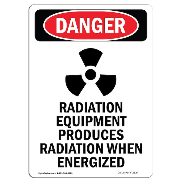Signmission OSHA Danger Sign, Radiation Equipment, 10in X 7in Rigid Plastic, 7" W, 10" H, Portrait OS-DS-P-710-V-2524 - main